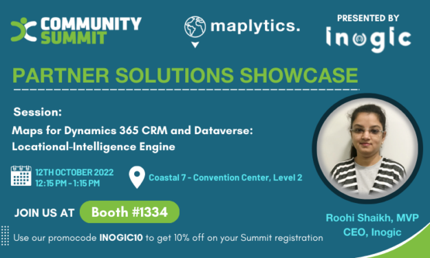 Partner Solution Showcase: 12th Oct at Community Summit – Location Intelligence within Microsoft Dynamics 365 CRM, redefined!