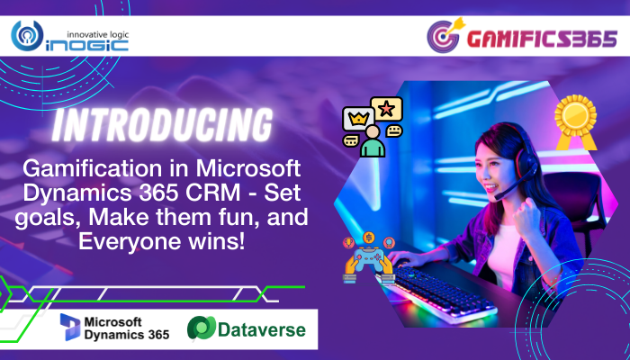 Microsoft Dynamics 365 CRM Gamification – Spin the magic of games