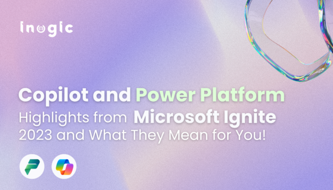 Copilot And Power Platform: Highlights From Microsoft Ignite 2023 And ...