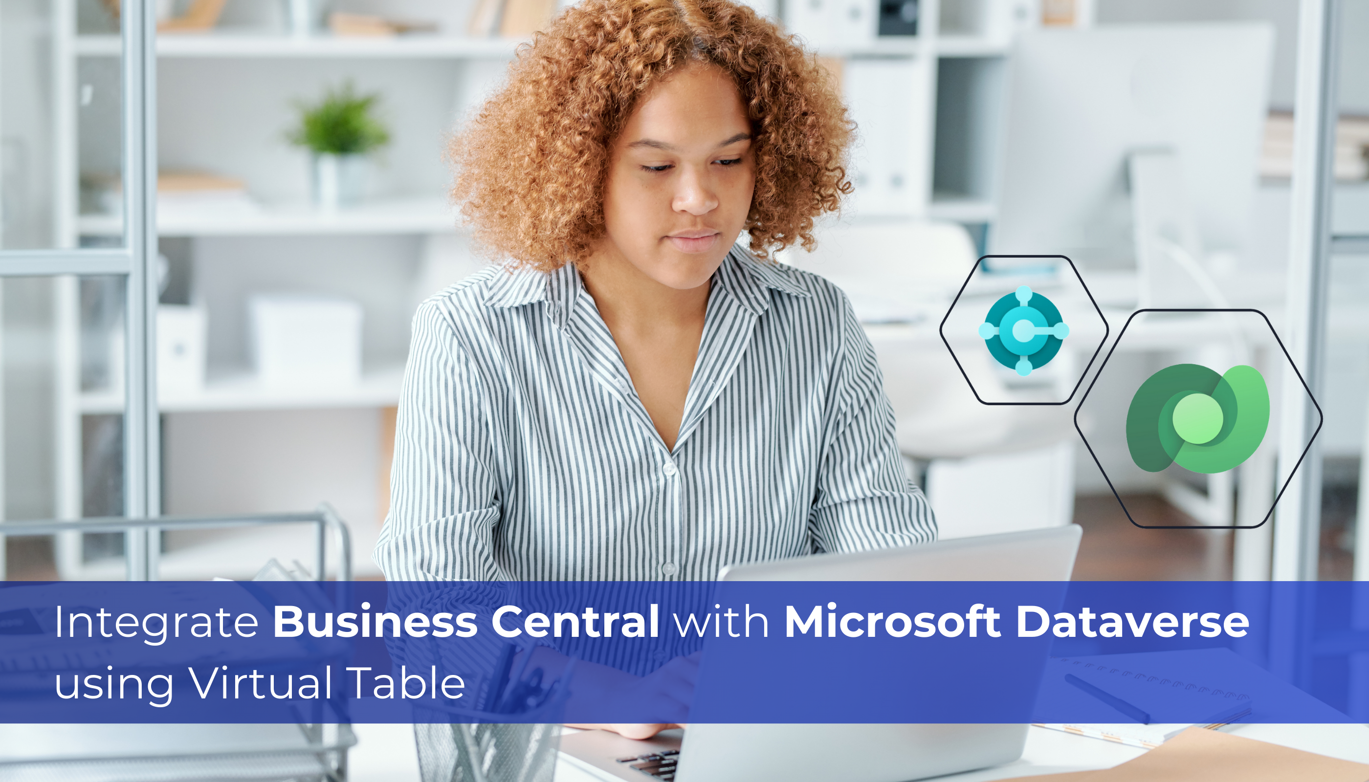 Integrate Business Central with Microsoft Dataverse using Virtual Table