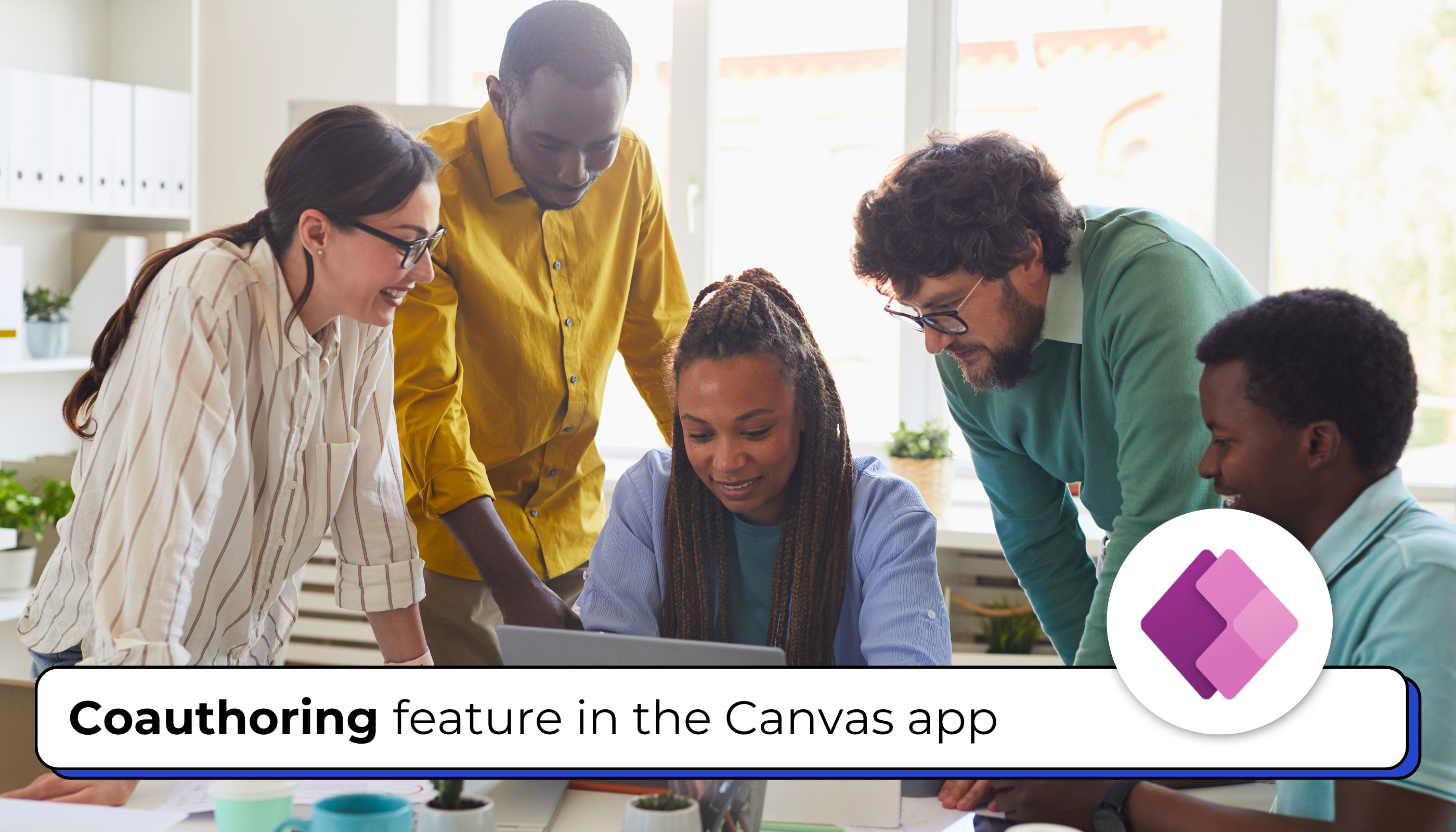 Coauthoring Feature in the Canvas App