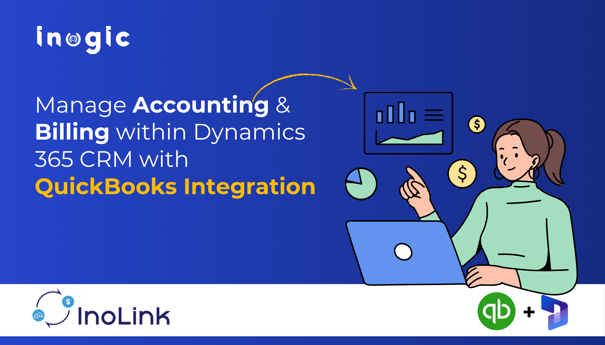 Manage Accounting & Billing within Dynamics 365 CRM with QuickBooks Integration