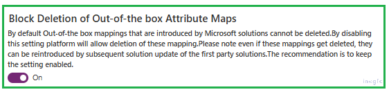 Disable Deletion of Core Mappings Restriction in CRM