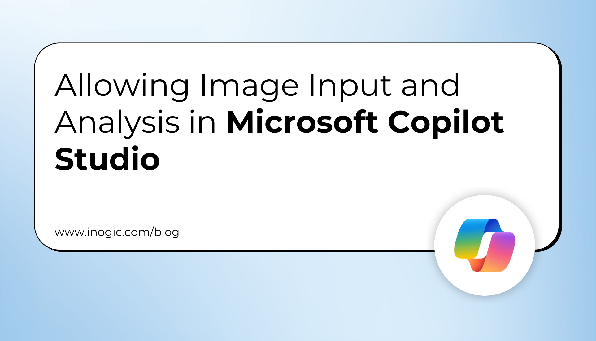 Allowing Image Input and Analysis in Microsoft Copilot Studio